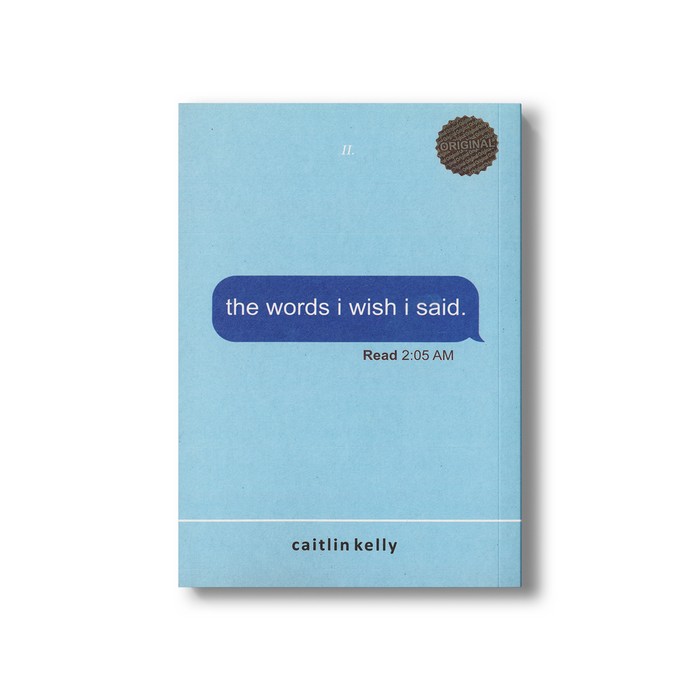 کتاب The Words I Wish I Said اثر Caitlin Kelly نشر مات کتاب The Words I Wish I Said اثر Caitlin Kelly نشر مات - تصویر 1
